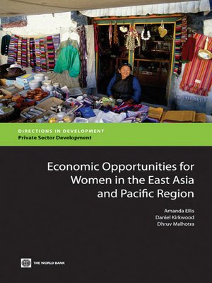 cover image of Economic Opportunities for Women in the East Asia and Pacific Region